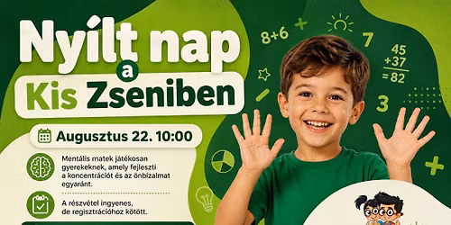Kis Zseni 11. ker\u00fclet Ny\u00edlt nap - Augusztus 22. \ud83e\uddd2\ud83c\udffc\ud83d\udc67\ud83c\udffc