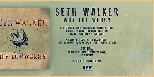 Limbo at The Refinery Presents: Seth Walker