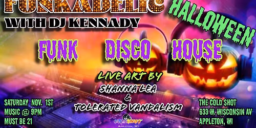 FUNKADELIC HALLOWEEN WITH DJ KENNADY