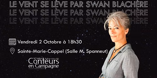 Le vent se l\u00e8ve par Swan Blach\u00e8re - Conteurs en Campagne 2026