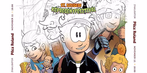 Zinkub\u00e1tor a k\u00e9preg\u00e9nyfeszten: Pilcz Roland