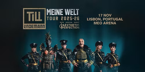 TILL LINDEMANN | MEINE WELT TOUR 2025 | LISBOA