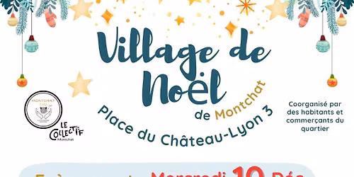 Village de No\u00ebl de Montchat - Edition 2025