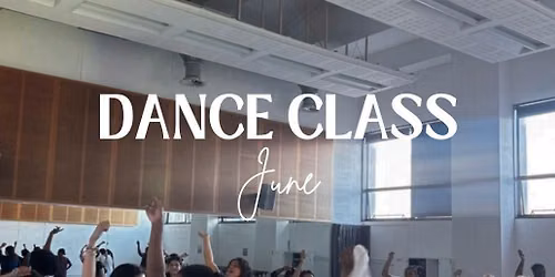 SFG Dance Class: June\ud83c\udf89