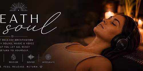Breath of the Soul  Immersive Somatic Release Breathwork Experience