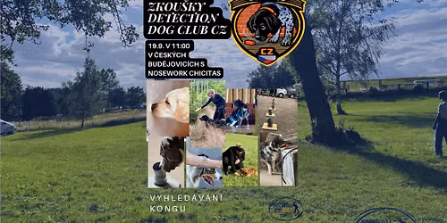 Prvn\u00ed ofici\u00e1ln\u00ed zkou\u0161ky Detection dog club CZ