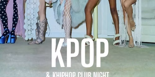 KATSEYE LONDON FRIDAY AFTERPARTY @ Kpubstar: NeonSeoul | KPop KHipHop EDM | Tickets from \u00a35 | 4\/9\/26