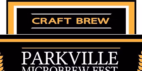 22nd Annual Parkville Microbrew Fest