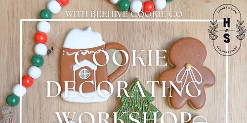 Wednesday December 10th- Cookie Decorating Workshop with Beehive Cookie Co 6pm