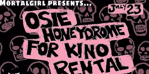 Osie, For Kino, Rental, HoneyDrome @ The Faight