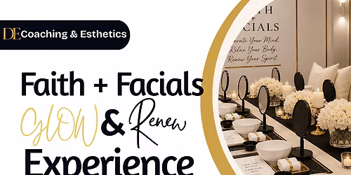 Faith + Facials GLOW & Renew Party