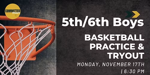 Committed Sports 5th\/6th Boys Basketball Practice\/Tryout