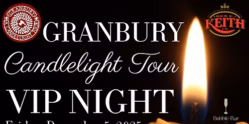 Granbury Candlelight Tour VIP Night 2025