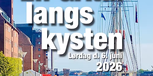 En G\u00c5tur langs kysten 2026 - G\u00c5 50 km fra K\u00f8benhavn til Helsing\u00f8r 