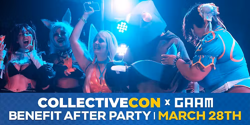 Collective Con x GAAM Benefit After Party