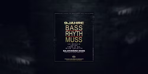 9 Years Bassrhythmuss