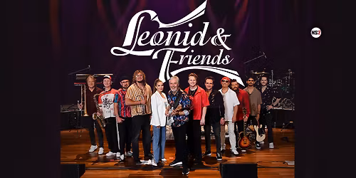 Leonid and Friends at Clyde Theatre - IN