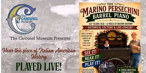 Italian American Street Music: Tony Gangi and the Mario Persechini Barrel Organ