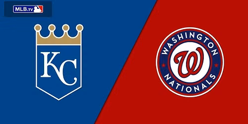 Washington Nationals at Kansas City Royals