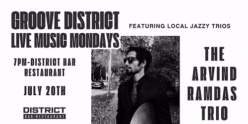 The Arvind Ramdas Trio @ District Bar