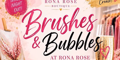 Brushes & Bubbles at Rona Rose Boutique