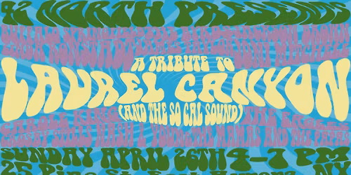 A Tribute to the iconic music of Laurel Canyon