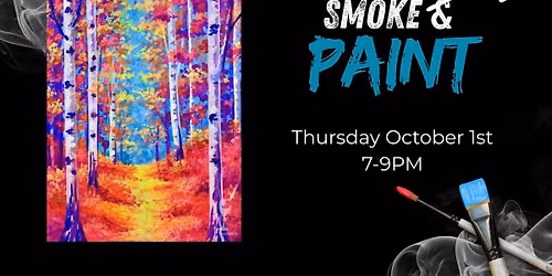 SMOKE & PAINT!