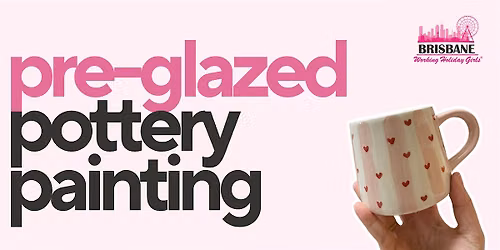 Pre-Glazed Pottery Painting | Brisbane Working Holiday Girls