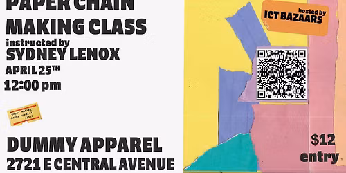 Paper Chain Class ICT Bazaars X Sydney Lenox