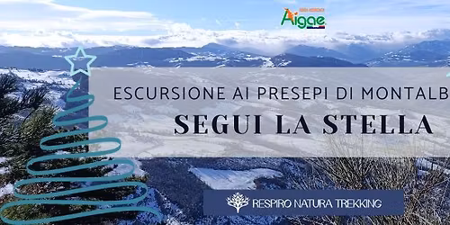 Segui la stella | Escursione ai presepi di Montalbano