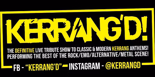 KERRANG'D! (Live UK Tour) - PJ Molloys - Dunfermline