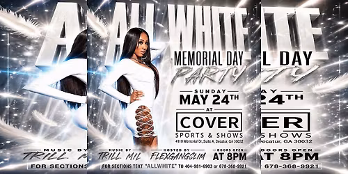 MEMORIAL DAY ALL WHITE PARTY