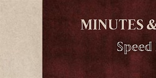 Minutes & Moments | Speed Dating