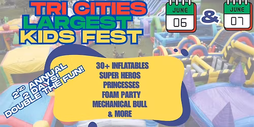 Tri Cities Largest Kids Fest 