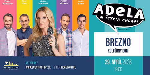 Adela a \u0161tyria chlapi