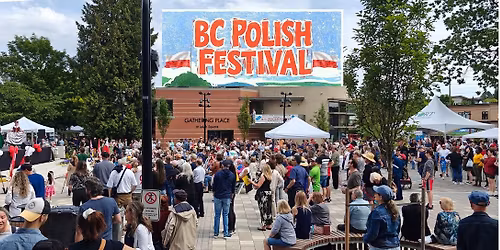 19th annual BC Polish Festival in Port Coquitlam 