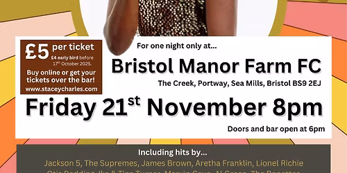 Soul & Motown Show with Stacey Charles - at Bristol Manor Farm FC - on Friday 21st November 8pm