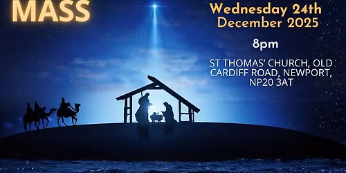 Midnight Mass @St Thomas' Maesglas