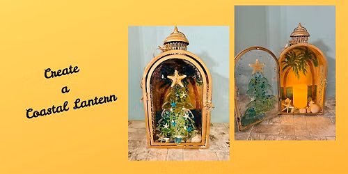 Coastal Lantern Workshop