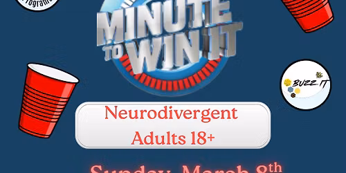 Minute to Win It Neurodivergent Adults Socials Night