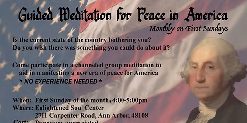 Channeled Guided Meditation for Peace in America