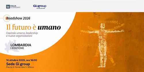 Il futuro \u00e8 umano \u2013 Lombardia I edizione