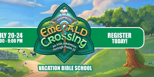 \ud83c\udf3f Vacation Bible School 2026 \u2013 Emerald Crossing