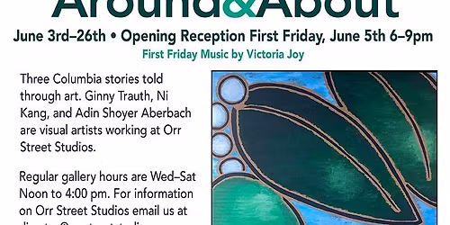 Around and About Opening 