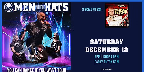Men Without Hats at Jergels