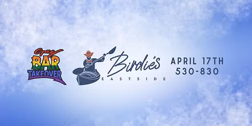 GBT April - Birdie's Eastside