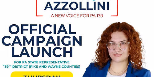 Official Campaign Launch: Dominique Azzollii for PA 139