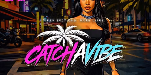 Catch A Vibe: Labor Day Weekend