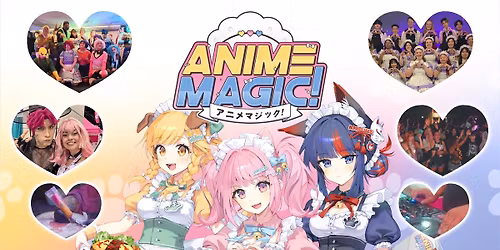 Anime Magic! 2026