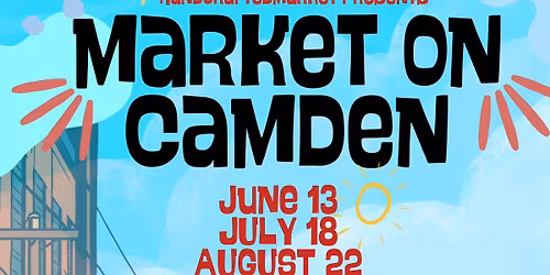 Market On Camden - A Small Biz Street Takeover